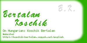 bertalan koschik business card